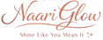 NaariGlow - Home